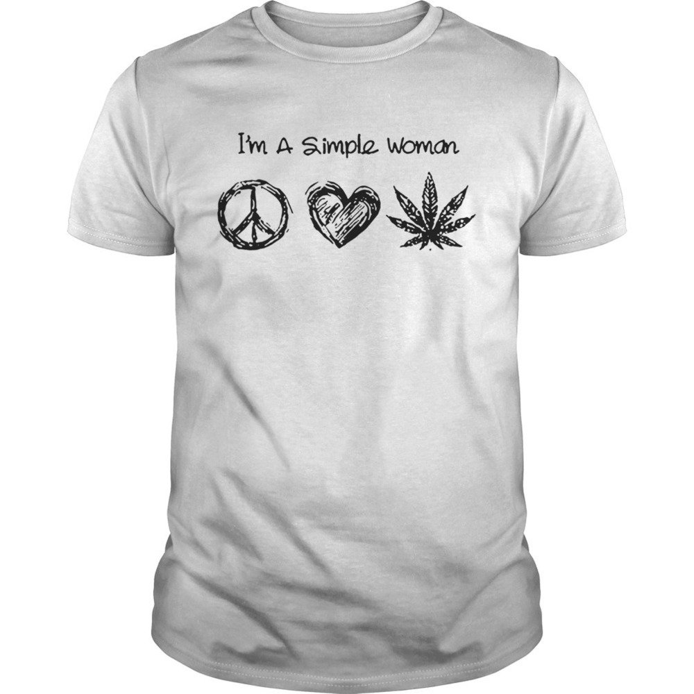 Im A Simple Woman I Like Hippie Heart Weed Shirt